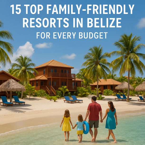 Family Friendly Resort Belize